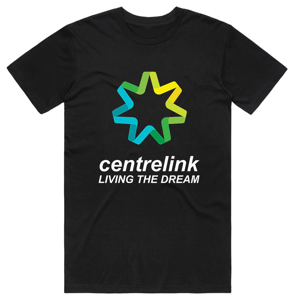Centrelink Living The Dream